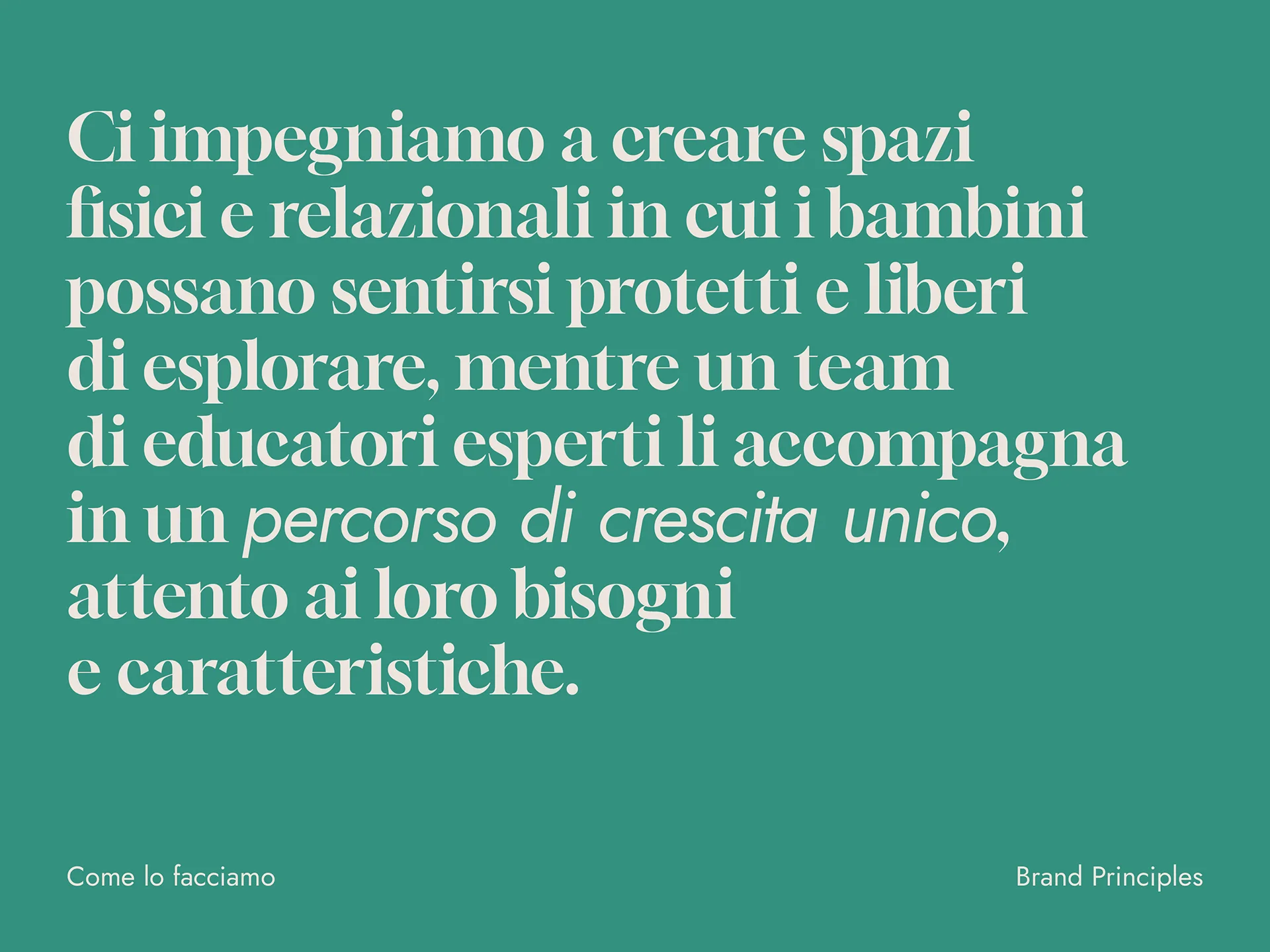Text in Italian on a green background about creating safe physical and relational spaces for children to feel protected and free to explore, supported by expert educators.