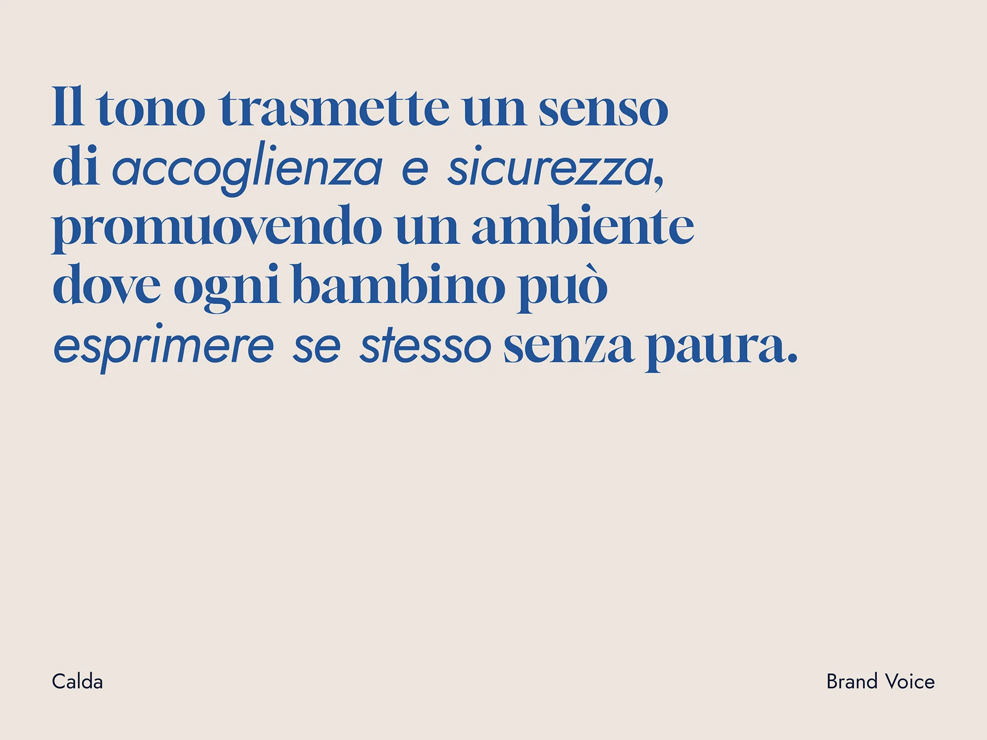 Italian text highlighting a tone that conveys a sense of welcome and security, promoting an environment where every child can express themselves without fear.